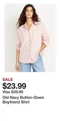Old Navy Old Navy Button-Down Boyfriend Shirt offer