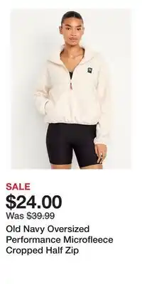 Old Navy Old Navy Oversized Performance Microfleece Cropped Half Zip offer