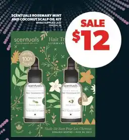 Real Canadian Superstore SCENTUALS ROSEMARY MINT AND COCONUT SCALP OIL KIT offer