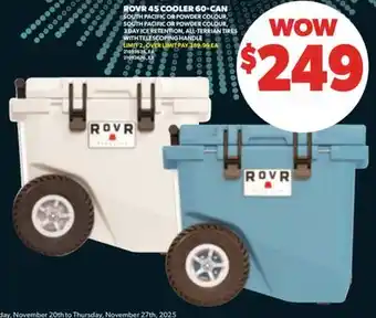 Real Canadian Superstore ROVR 45 COOLER 60-CAN offer