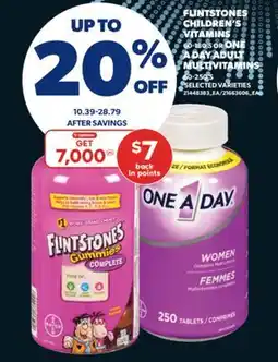 Real Canadian Superstore FLINTSTONES CHILDREN'S VITAMINS 60-180'S OR ONE A DAY ADULT MULTIVITAMINS 60-250'S offer