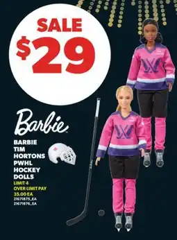 Real Canadian Superstore BARBIE TIM HORTONS PWHL HOCKEY DOLLS offer