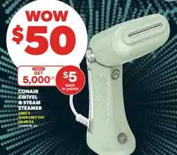 Real Canadian Superstore CONAIR SWIVEL & STEAM STEAMER offer
