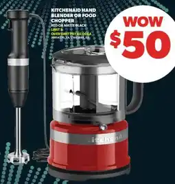 Real Canadian Superstore KITCHENAID HAND BLENDER OR FOOD CHOPPER offer