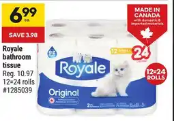 Giant Tiger Royale bathroom tissue offer