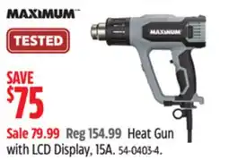Canadian Tire MAXIMUM Heat Gun with LCD Display, 15A offer