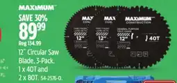 Canadian Tire MAXIMUM 12˝ Circular Saw Blade offer