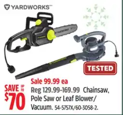 Canadian Tire Yardworks Chainsaw, Pole Saw or Leaf Blower/Vacuum offer