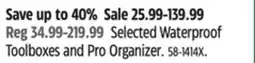 Canadian Tire Selected MAXIMUM Waterproof Toolboxes and Pro Organizer offer