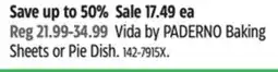 Canadian Tire Vida by PADERNO Baking Sheets or Pie Dish offer