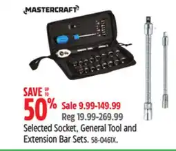 Canadian Tire Mastercraft Selected Socket, General Tool and Extension Bar Sets offer