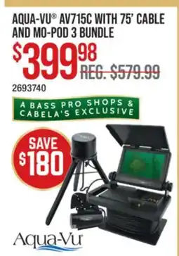 Cabela's AQUA-VU AV715C WITH 75' CABLE AND MO-POD 3 BUNDLE offer