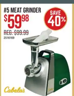 Cabela's 5 MEAT GRINDER offer
