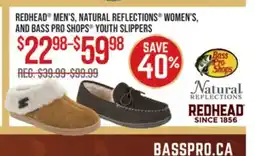 Cabela's REDHEAD MEN'S, NATURAL REFLECTIONS WOMEN'S, AND BASS PRO SHOPS YOUTH SLIPPERS offer
