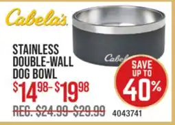 Cabela's STAINLESS DOUBLE-WALL DOG BOWL offer