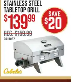 Cabela's STAINLESS STEEL TABLETOP GRILL offer