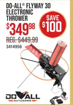 Cabela's DO-ALL FLYWAY 30 ELECTRONIC THROWER offer