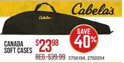 Cabela's CANADA SOFT CASES offer