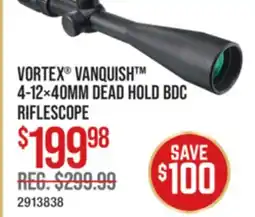 Cabela's VORTEX VANQUISH 4-12×40MM DEAD HOLD BDC RIFLESCOPE offer