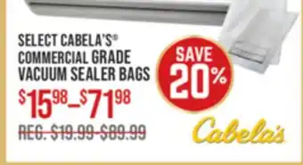 Cabela's SELECT CABELA'S COMMERCIAL GRADE VACUUM SEALER BAGS offer