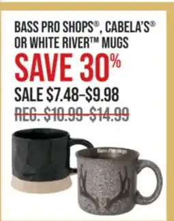 Cabela's BASS PRO SHOPS , CABELA'S OR WHITE RIVER MUGS offer