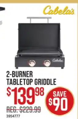 Cabela's 2-BURNER TABLETOP GRIDDLE offer