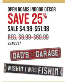 Cabela's OPEN ROADS INDOOR DÉCOR offer