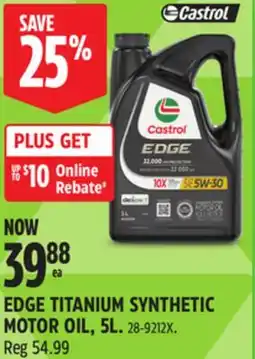 Canadian Tire Castrol EDGE TITANIUM SYNTHETIC MOTOR OIL, 5L offer