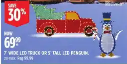 Canadian Tire FOR LIVING 7´ WIDE LED TRUCK OR 5´ TALL LED PENGUIN offer