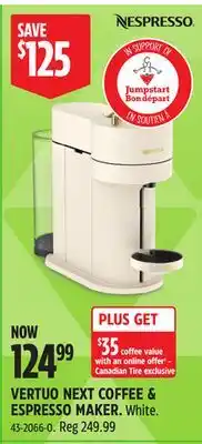 Canadian Tire NESPRESSO VERTUO NEXT COFFEE & ESPRESSO MAKER offer