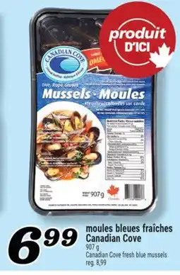 Marché Richelieu MOULES BLEUES FRAÎCHES CANADIAN COVE | CANADIAN COVE FRESH BLUE MUSSELS offer