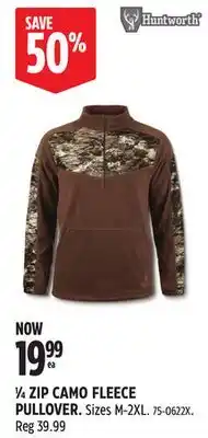 Canadian Tire Huntworth 1⁄4 ZIP CAMO FLEECE PULLOVER offer