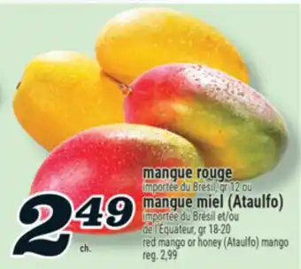 Marché Richelieu MANGUE ROUGE | RED MANGO offer