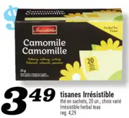 Marché Richelieu TISANES IRRÉSISTIBLE | IRRÉSISTIBLE HERBAL TEAS offer