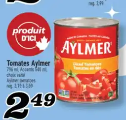 Marché Richelieu TOMATES AYLMER | AYLMER TOMATOES offer