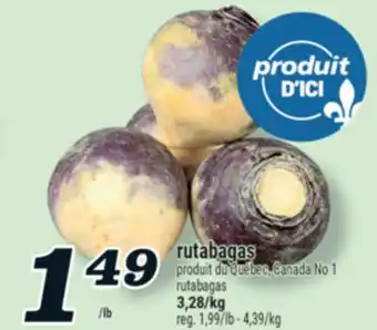 Marché Richelieu RUTABAGAS | RUTABAGAS offer