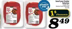 Marché Richelieu BOEUF POUR FONDUE SELECTION | SELECTION FROZEN FONDUE BEEF offer