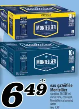 Marché Richelieu EAU GAZÉIFIÉE MONTELLIER | MONTELLIER CARBONATED WATER offer
