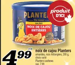 Marché Richelieu NOIX DE CAJOU PLANTERS | PLANTERS CASHEWS offer