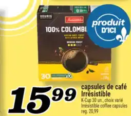 Marché Richelieu CAPSULES DE CAFÉ IRRÉSISTIBLE | IRRÉSISTIBLE COFFEE CAPSULES offer