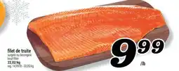 Marché Richelieu FILET DE TRUITE | TROUT FILLET offer