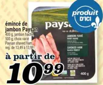 Marché Richelieu ÉMINCÉ DE JAMBON PAYSAN | PAYSAN SHAVED HAM offer
