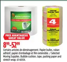 Canadian Tire Selected Moving Supplies. Bubble cushion, tape, packing paper and stretch wrap offer