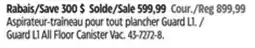 Canadian Tire Miele Guard L1 All Floor Canister Vac offer