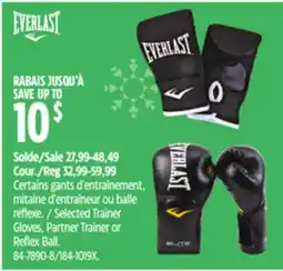 Canadian Tire Selected Trainer Gloves, Partner Trainer or Reflex Ball offer