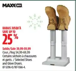 Canadian Tire MaxxDry Selected Shoes and Glove Dryers offer