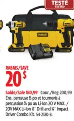 Canadian Tire DEWALT 20V MAX Li-Ion 1⁄2˝ Drill and 1⁄4˝ Impact Driver Combo Kit offer