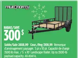 Canadian Tire True North 5´ x 10´ Landscape Trailer offer
