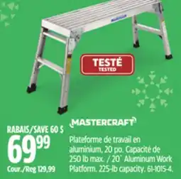 Canadian Tire Mastercraft 20˝ Aluminum Work Platform offer