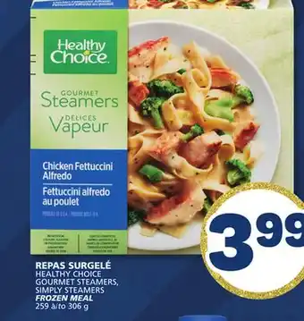 Marché Bonichoix HEALTHY CHOICE GOURMET STEAMERS SIMPLY STEAMERS FROZEN MEAL offer